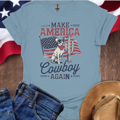 Make America Cowboy Again