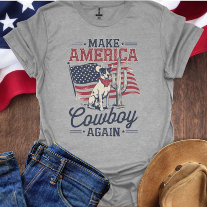 Make America Cowboy Again
