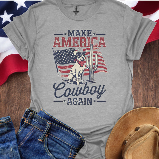 Make America Cowboy Again