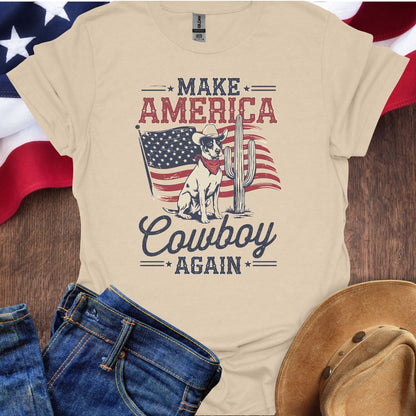 Make America Cowboy Again