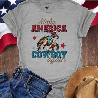 Make America Cowboy Again